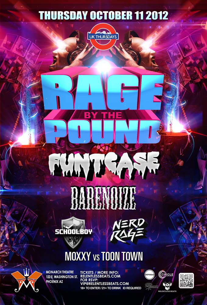 Rage By The Pound Tour ft. Funtcase, Bare Noize @ UK Thursdays on 10/11/12