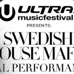 Swedish House Mafia's Final Performances to be at Ultra Music Festival 2013