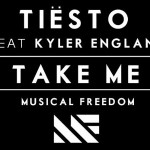 Preview: Tiësto Feat. Kyler England "Take Me"