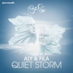 Aly & Fila to Release 'Quiet Storm' Album This Summer on Armada