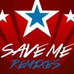 Candyland, Vanic Remix Topher Jones' "Save Me"
