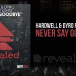 Hardwell Releases Collaboration with Dyro
