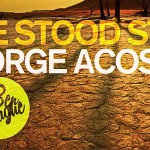 George Acosta Releases "Time Stood Still" on Black Hole Recordings