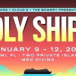 Holy Ship!!! Reveals 2014 Lineup- Skrillex, Duck Sauce, Diplo + MORE