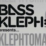 Bass Kleph Klephtomania - Podcast