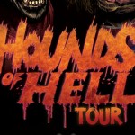 Hounds of Hell Tour