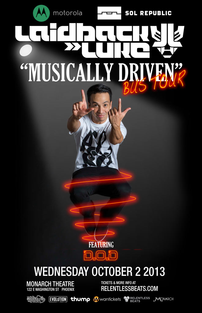 Musically Driven Tour ft Laidback Luke @ Monarch Theatre on 10/02/13
