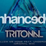 Tritonal - Follow Me Home