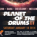 Planet of The Drums @ UK Thursdays / Monarch Theatre - Saturday, January 18, 2014
