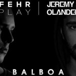 Jeremy Olander & Fehrplay - Balboa