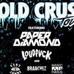 Cold Crush Tour