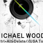 Michael Woods Ctrl+Atl+Delete