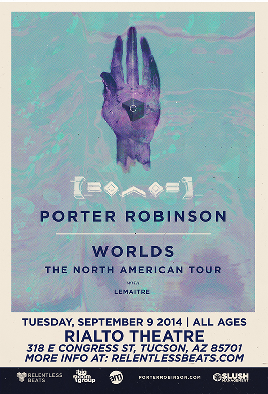 Porter Robinson @ Worlds' Tour - Rialto Theatre on 09/09/14