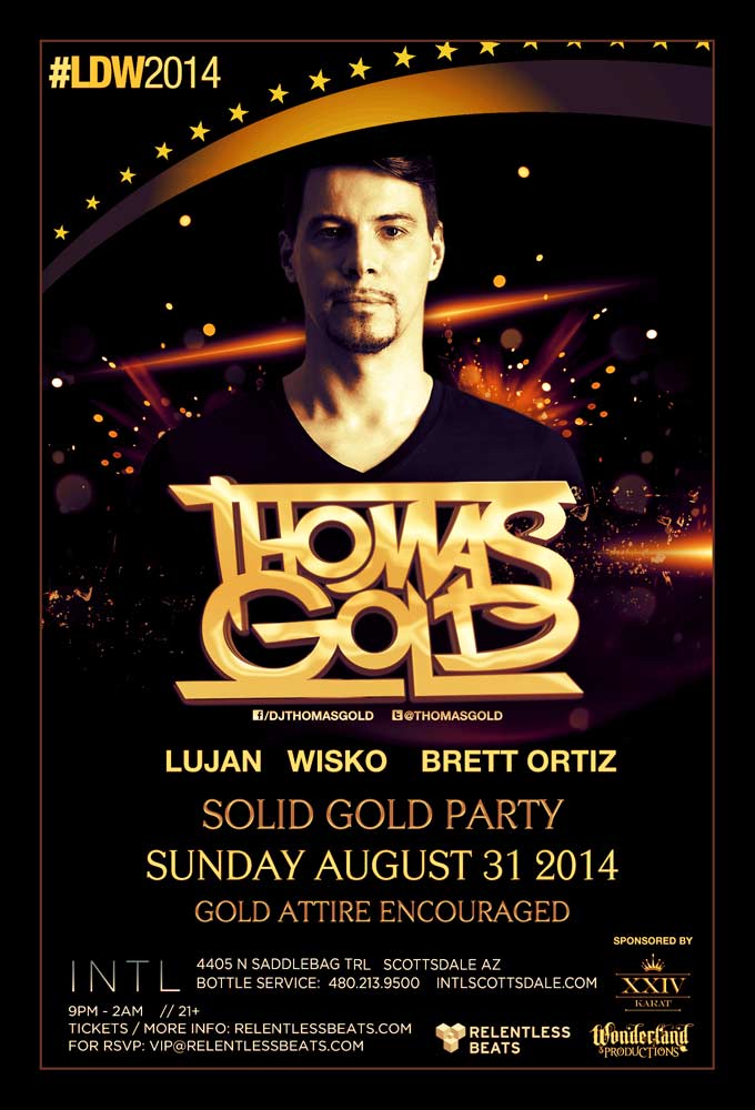 Thomas Gold @ INTL #LDW2014 on 08/31/14