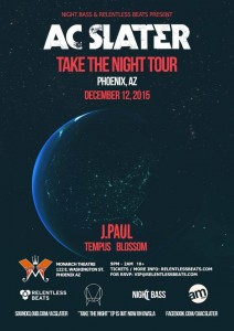 Take The Night Tour ft AC Slater on 12/12/15