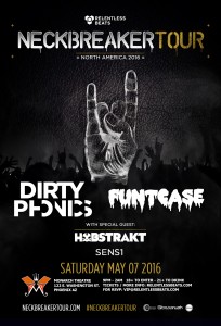 Neckbreaker Tour ft Dirtyphonics, Funtcase, Habstrakt on 05/07/16