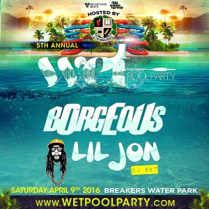 Wet Pool Party ft Borgeous, Lil Jon on 04/09/16