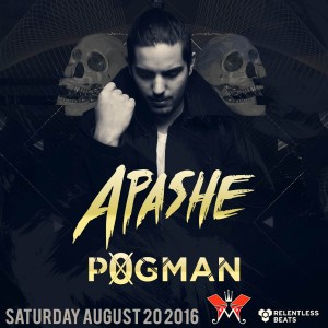Apashe + P0gman on 08/20/16