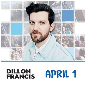 Dillon Francis on 04/01/17