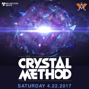 The Crystal Method on 04/22/17