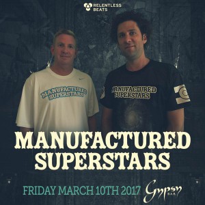 Manufactured Superstars on 03/10/17