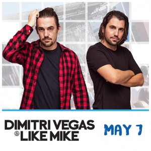 Dimitri Vegas & Like Mike on 05/07/17
