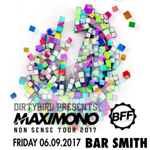 Maximono at BFF on 06/09/17