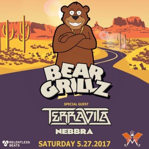 Bear Grillz + Terravita + Nebbra on 05/27/17
