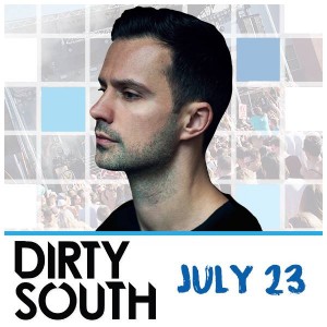 Dirty South on 07/23/17