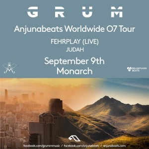 Anjunabeats Worldwide 07 Tour ft. Grum on 09/09/17