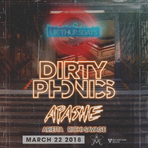 Dirtyphonics + Apashe on 03/22/18