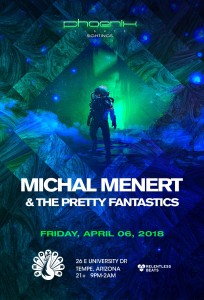 Phoenix Lights Sightings: Michal Menert & The Pretty Fantastics on 04/06/18