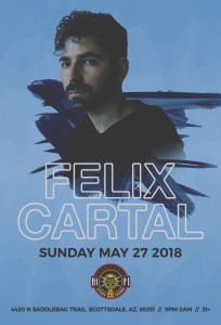 Felix Cartal on 05/27/18