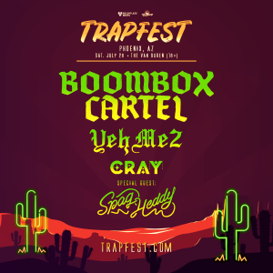 Trapfest Phoenix 2018 on 07/28/18