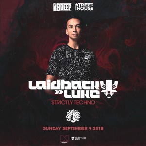 Laidback Luke - Strictly Techno on 09/09/18
