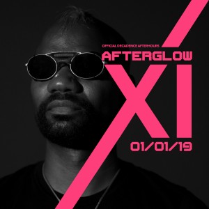 Afterglow XI ft. Green Velvet - Decadence Arizona Afterparty on 01/01/19