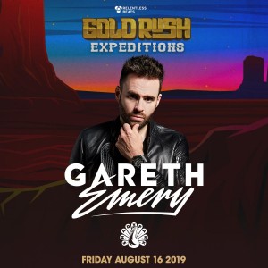 Gareth Emery - Goldrush Expeditions on 08/16/19