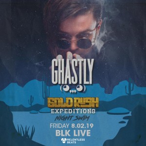 Ghastly - Goldrush Expeditions Night Swim on 08/02/19