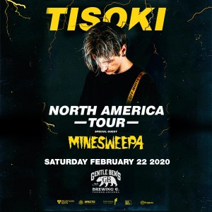 Tisoki + Minesweepa on 02/22/20