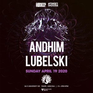 Postponed - Andhim + Lubelski on 04/19/20
