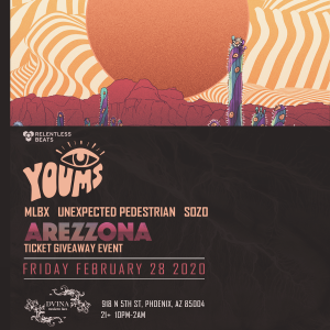 Youms - Arezzona Ticket Giveaway Event on 02/28/20