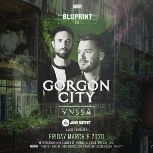 Gorgon City, VNSSA, & John Summit @ Bluprint v.8 on 03/06/20
