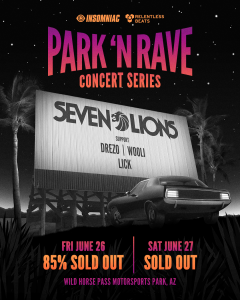 Park N Rave Series ft. Seven Lions - Saturday on 06/27/20