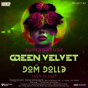 Green Velvet + Dom Dolla - Supernature on 07/16/21