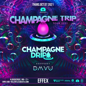 Champagne Drip on 10/07/21
