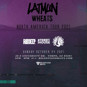 Latmun + Wheats on 10/24/21