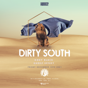 Dirty South on 12/10/21