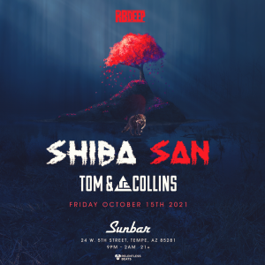 Shiba San + Tom & Collins on 10/15/21