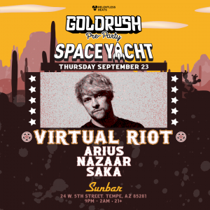 Virtual Riot, Arius & More | Space Yacht Goldrush Pre-Party on 09/23/21