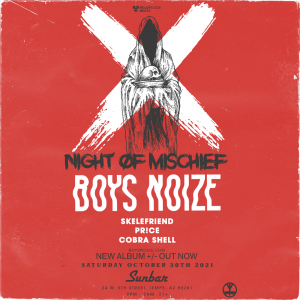 Boys Noize | Night of Mischief on 10/30/21